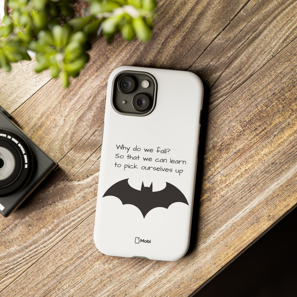 Tough Cases - WHY DO WE FALL? - Phone Case