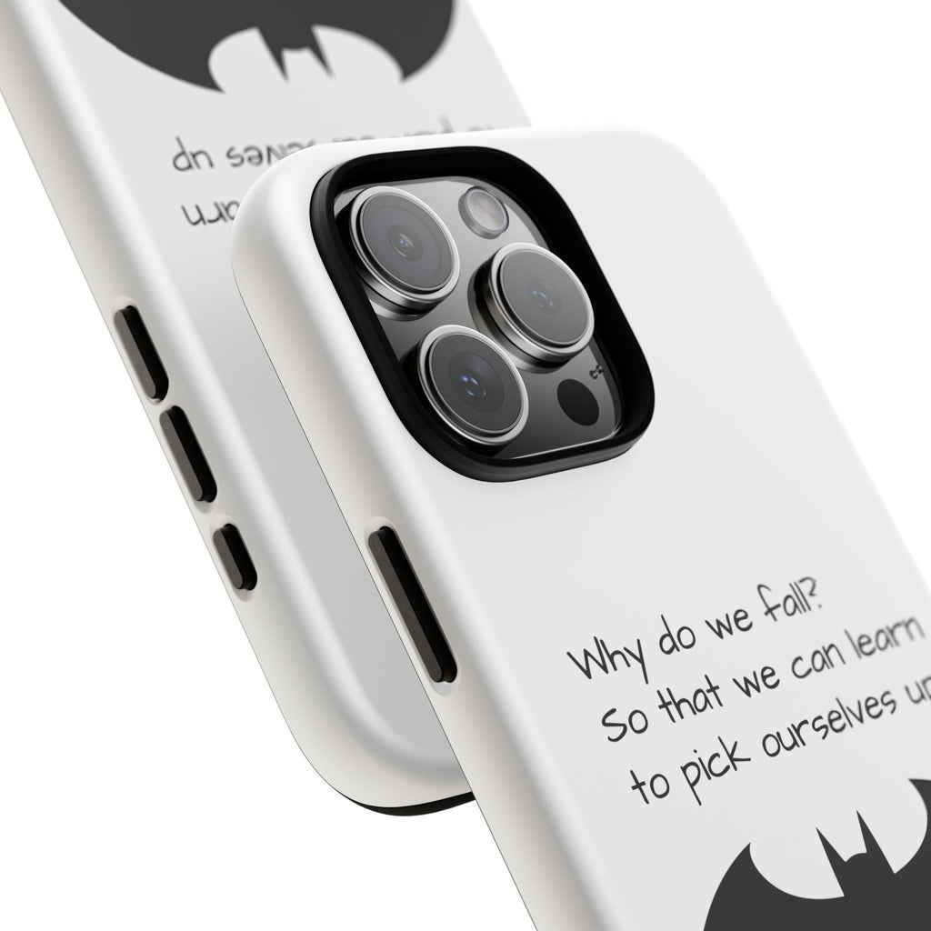 Tough Cases - WHY DO WE FALL? - Phone Case