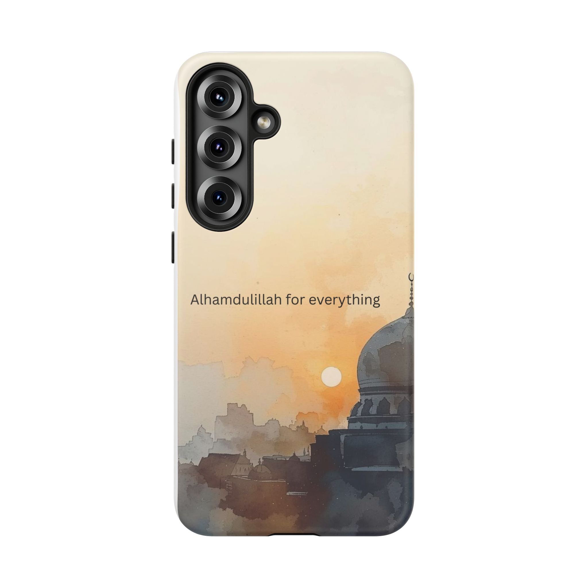 Alhamdulillah for Everything Phone Case — Islamic Mosque Sunrise Protective Cover