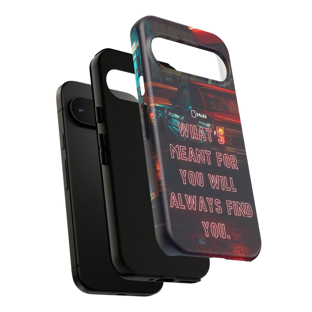 Neon Retro Phone Case — "What's Meant For You Will Always Find You"