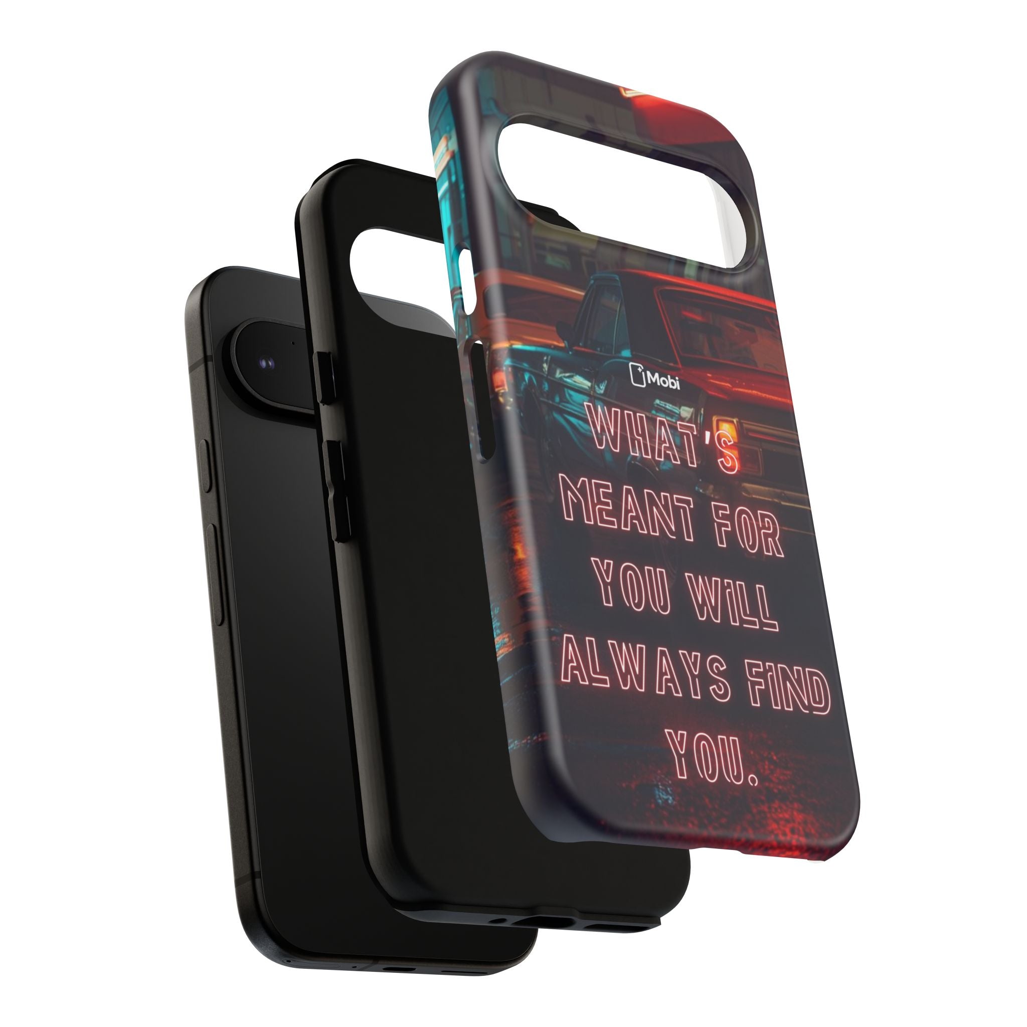 Neon Retro Phone Case — "What's Meant For You Will Always Find You"