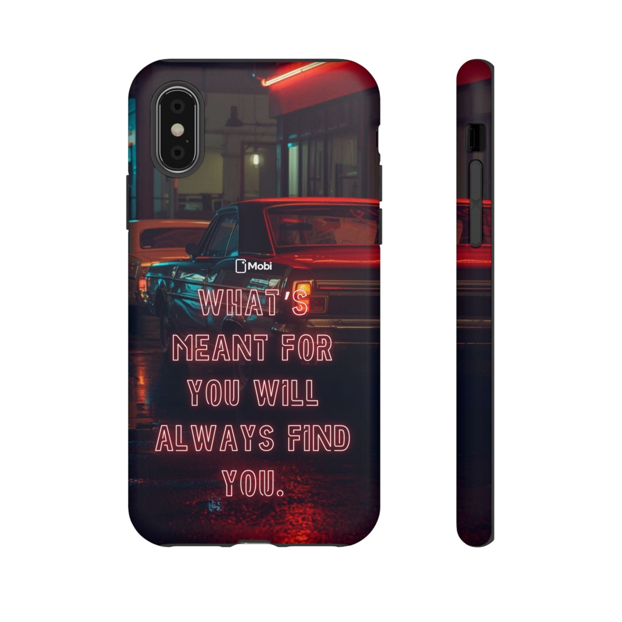 Neon Retro Phone Case — "What's Meant For You Will Always Find You"