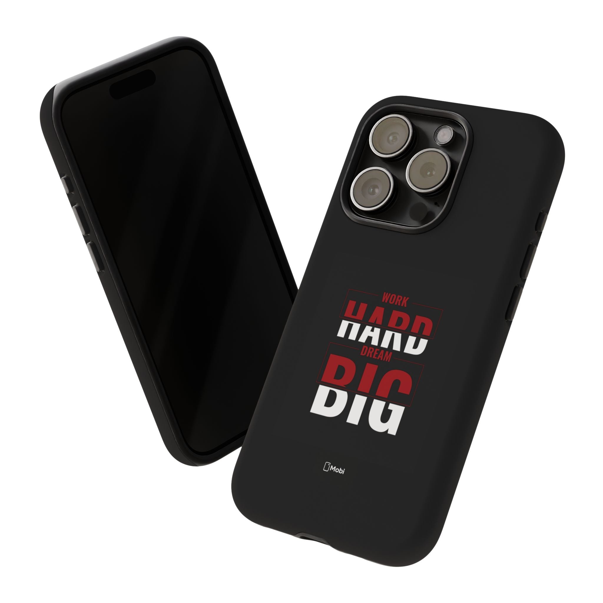 Phone Case - "Work Hard Dream Big" Motivational Tough Case