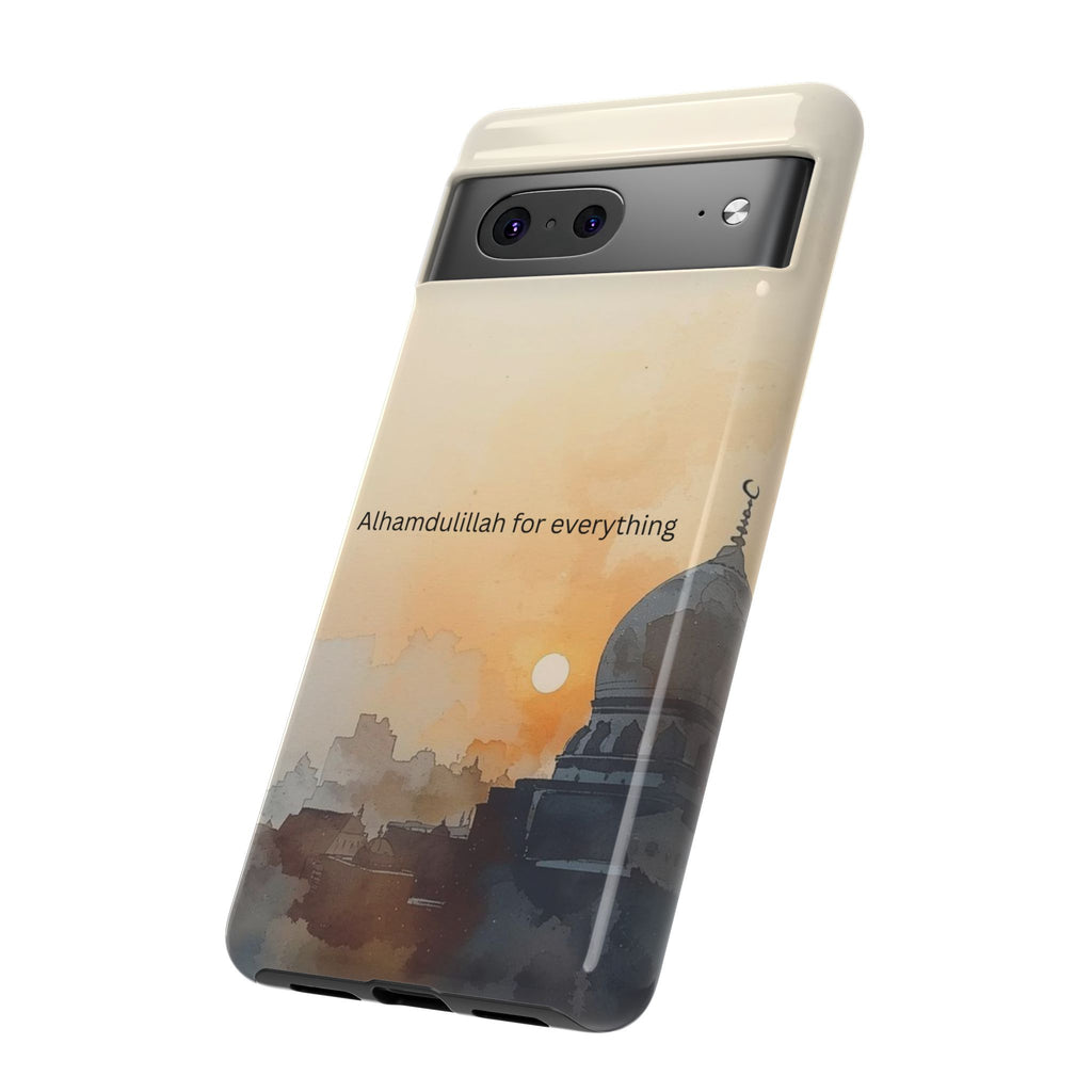 Alhamdulillah for Everything Phone Case — Islamic Mosque Sunrise Protective Cover