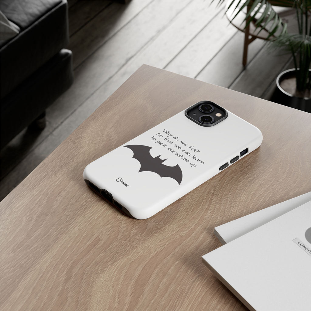Tough Cases - WHY DO WE FALL? - Phone Case