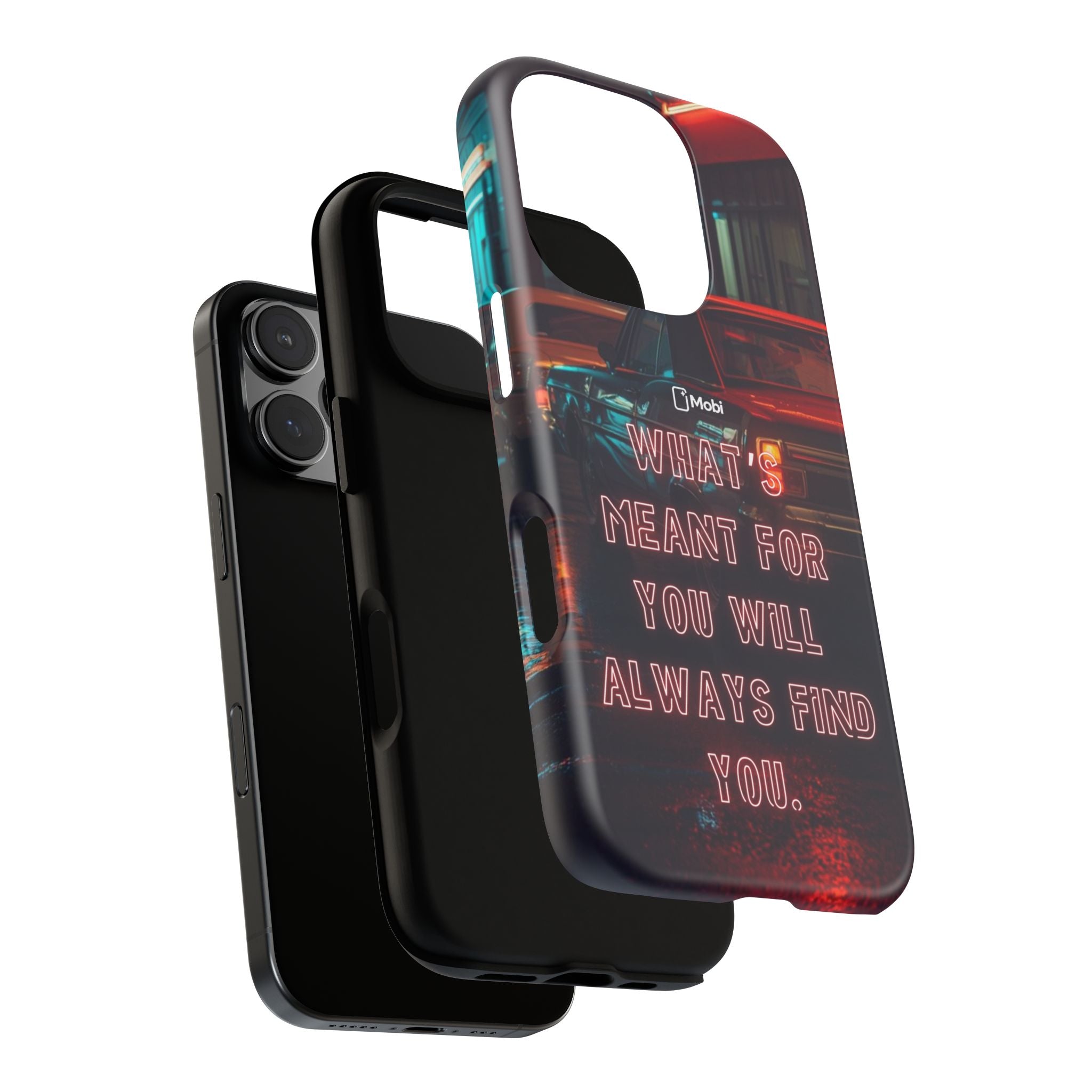 Neon Retro Phone Case — "What's Meant For You Will Always Find You"