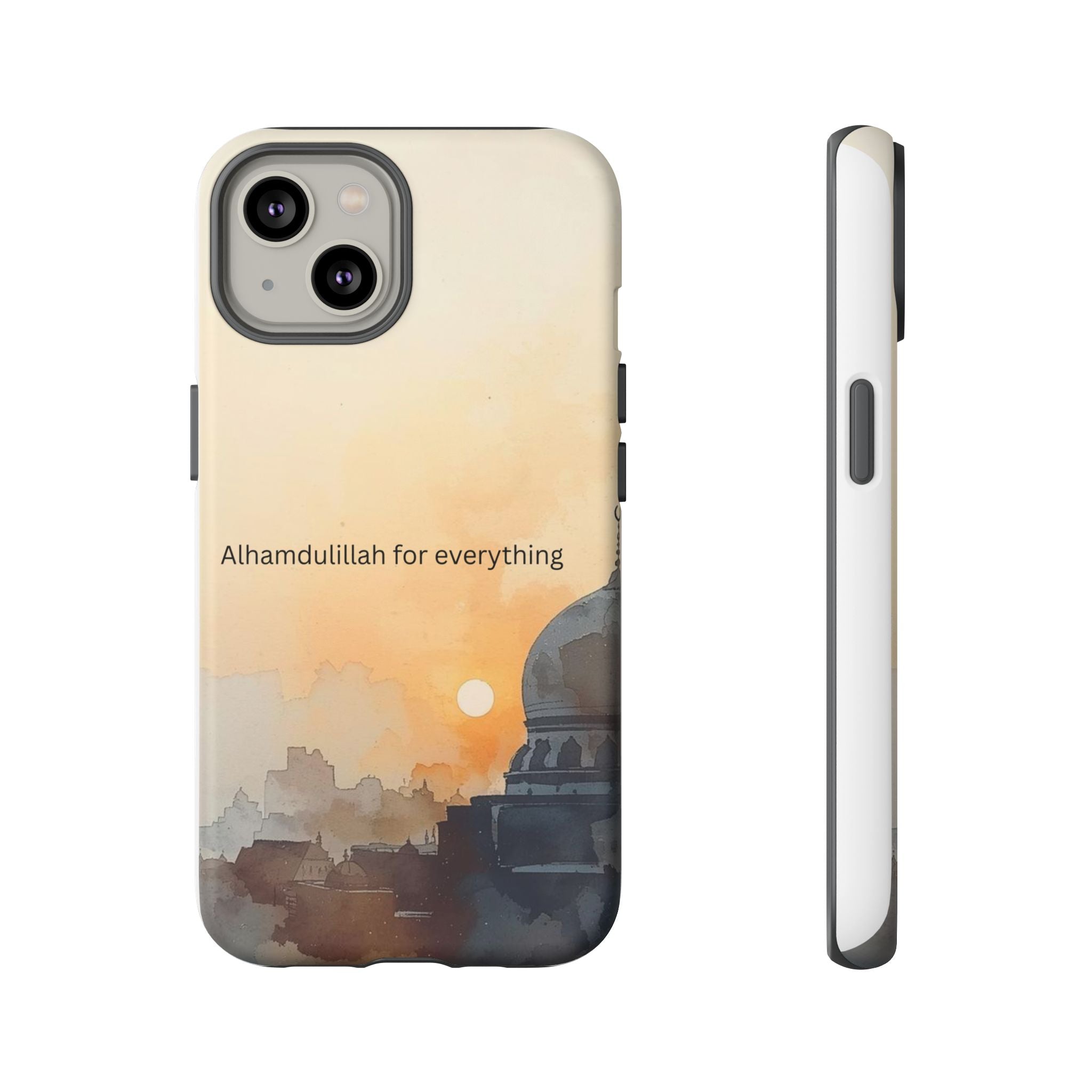 Alhamdulillah for Everything Phone Case — Islamic Mosque Sunrise Protective Cover