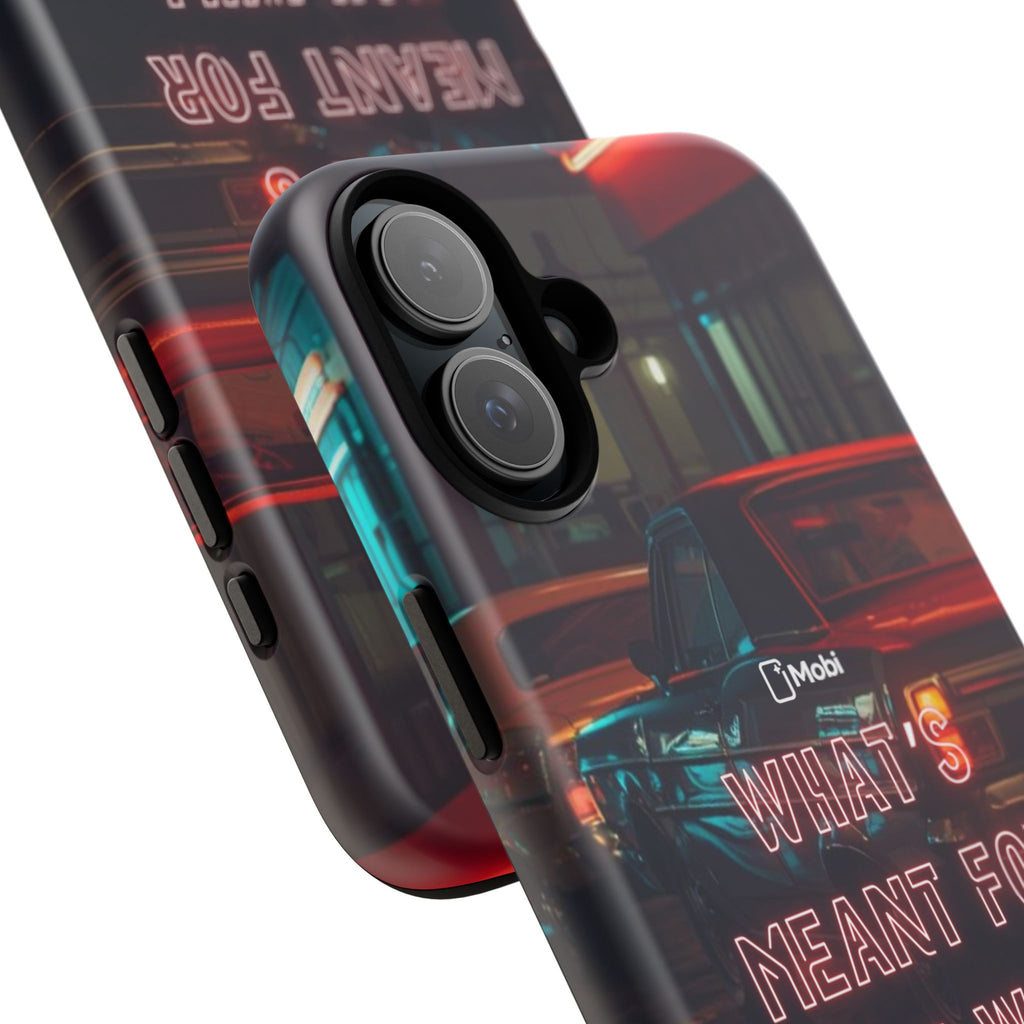 Neon Retro Phone Case — "What's Meant For You Will Always Find You"