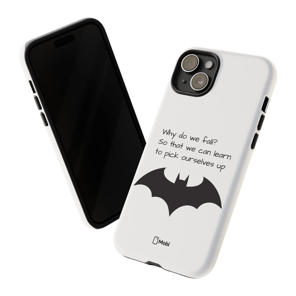 Tough Cases - WHY DO WE FALL? - Phone Case
