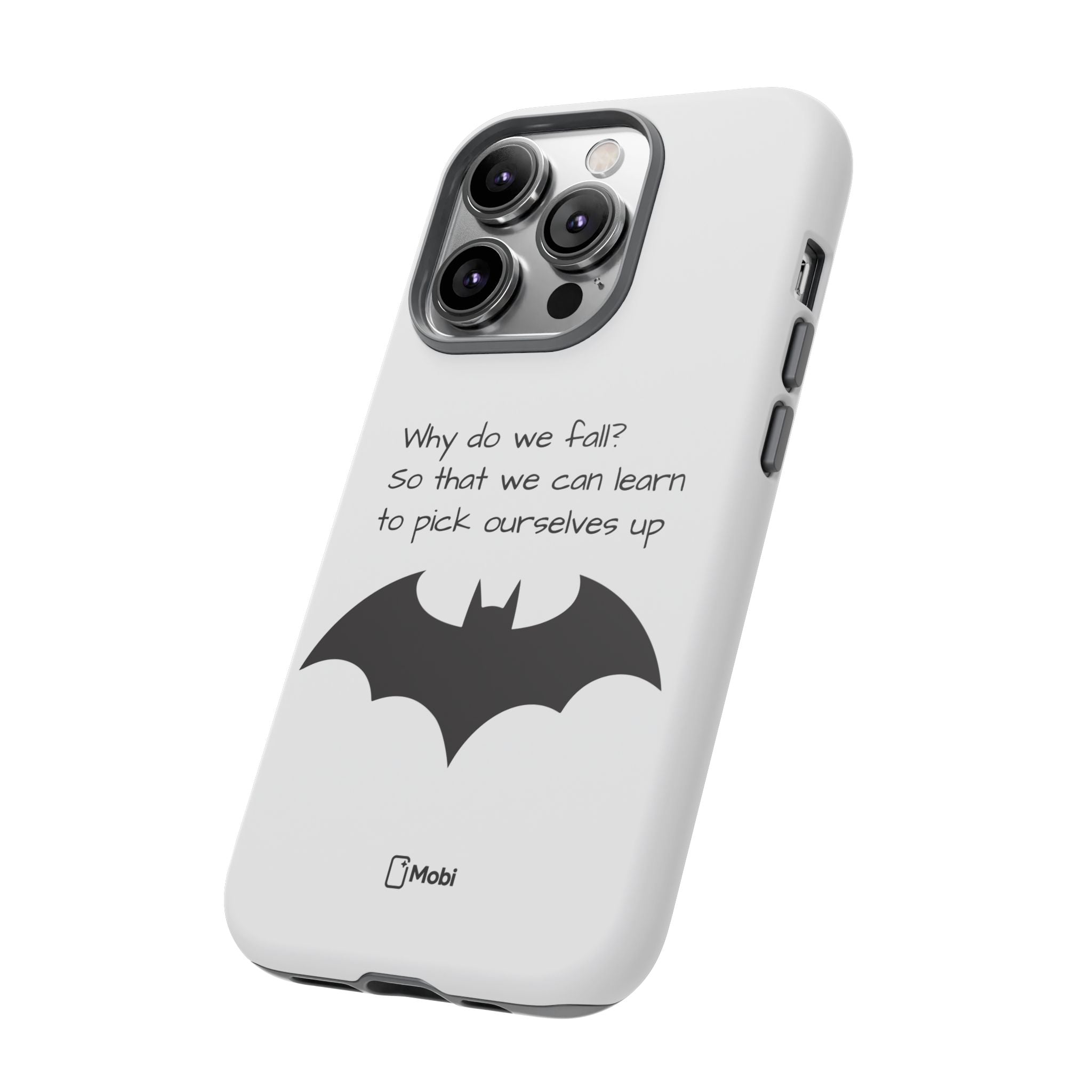 Tough Cases - WHY DO WE FALL? - Phone Case