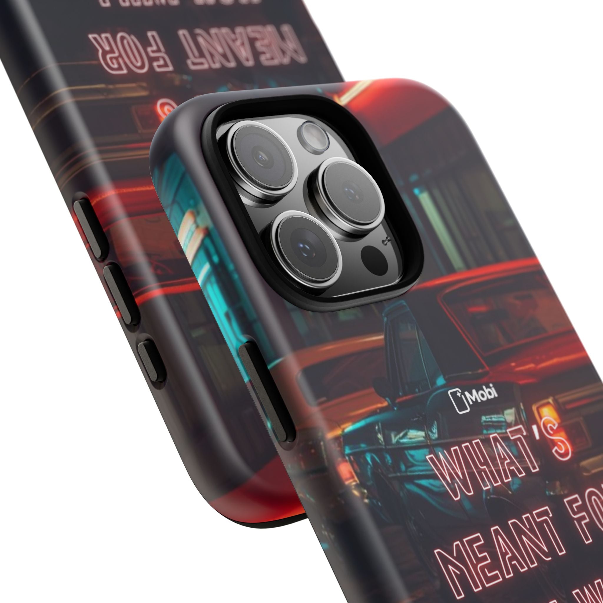 Neon Retro Phone Case — "What's Meant For You Will Always Find You"