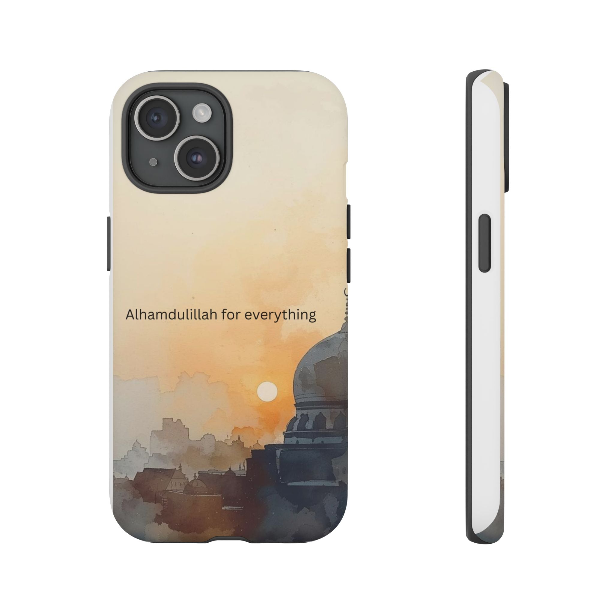 Alhamdulillah for Everything Phone Case — Islamic Mosque Sunrise Protective Cover