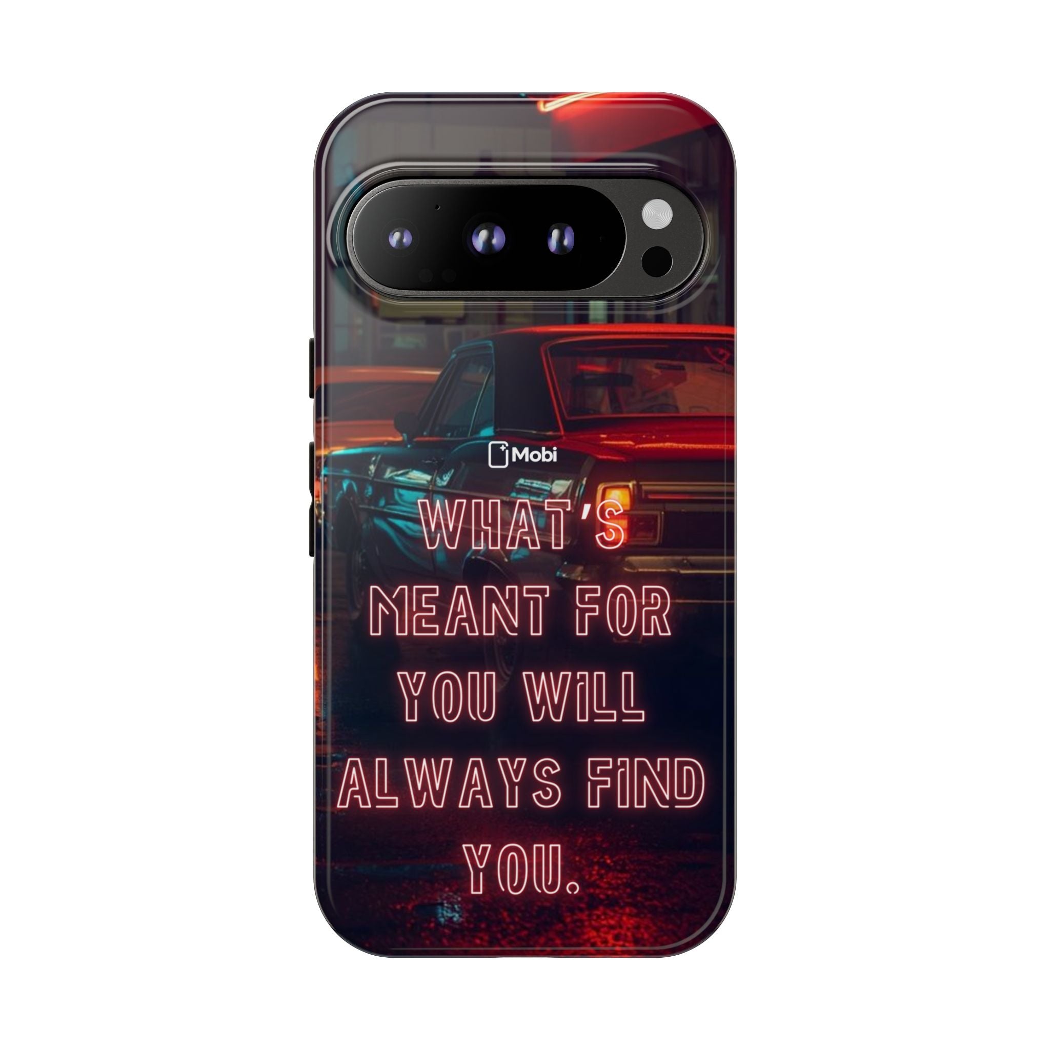 Neon Retro Phone Case — "What's Meant For You Will Always Find You"