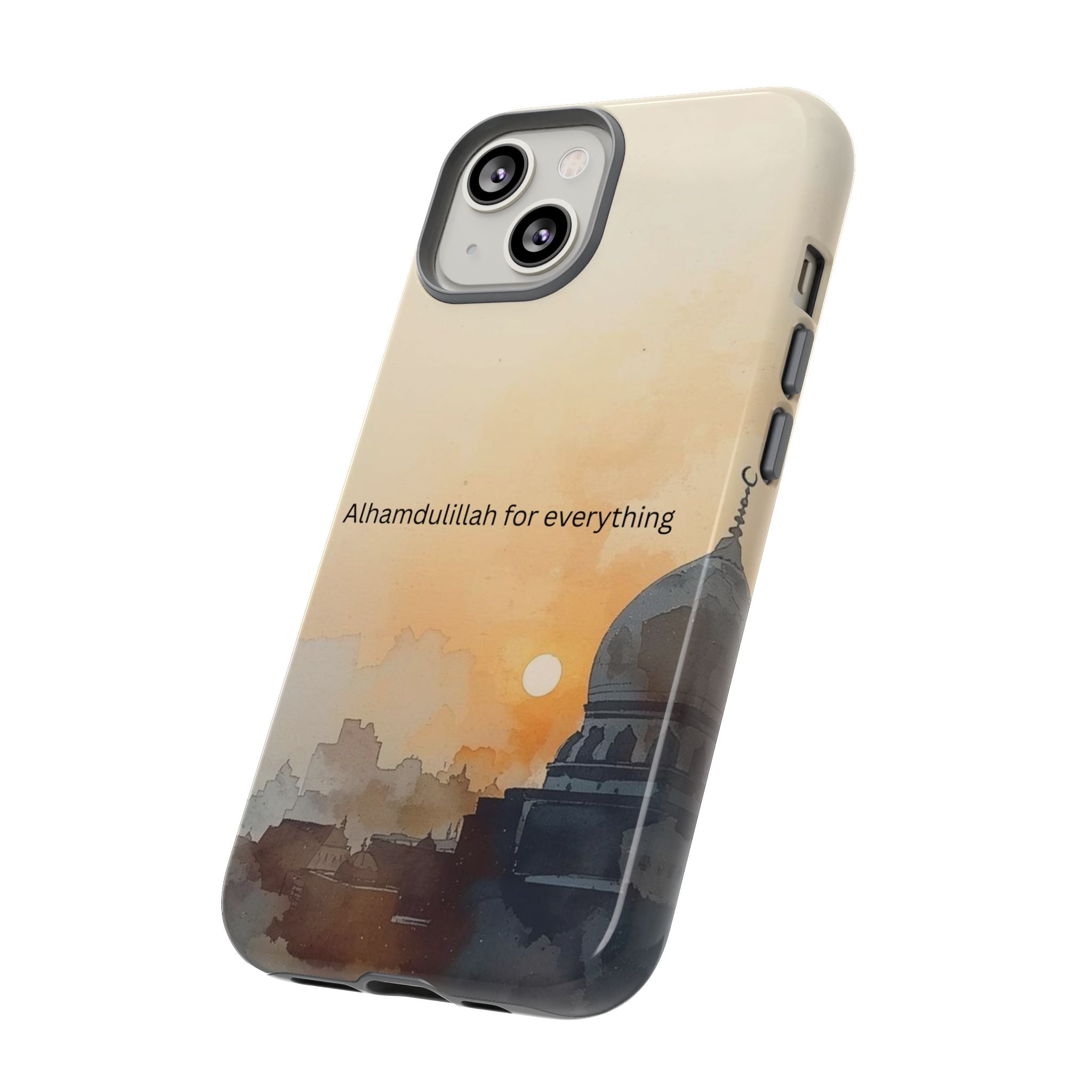 Alhamdulillah for Everything Phone Case — Islamic Mosque Sunrise Protective Cover