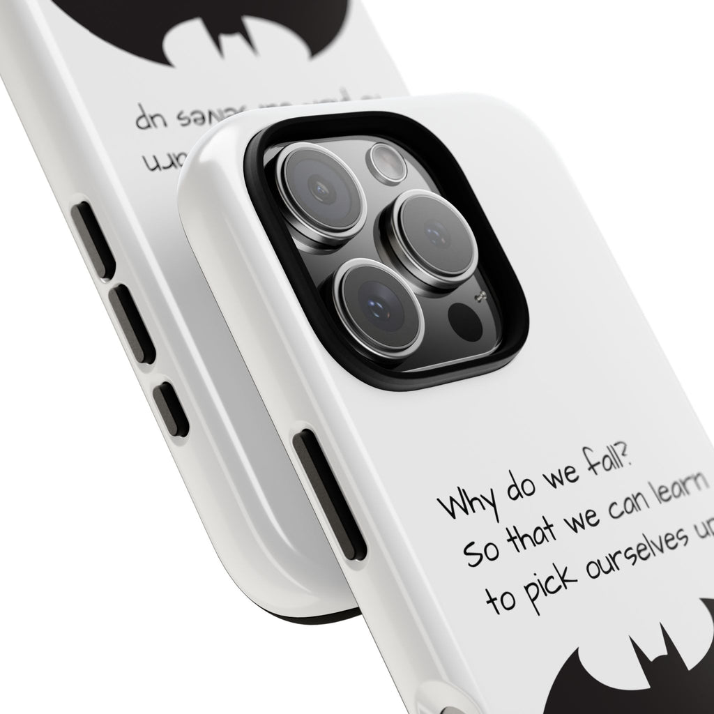 Tough Cases - WHY DO WE FALL? - Phone Case