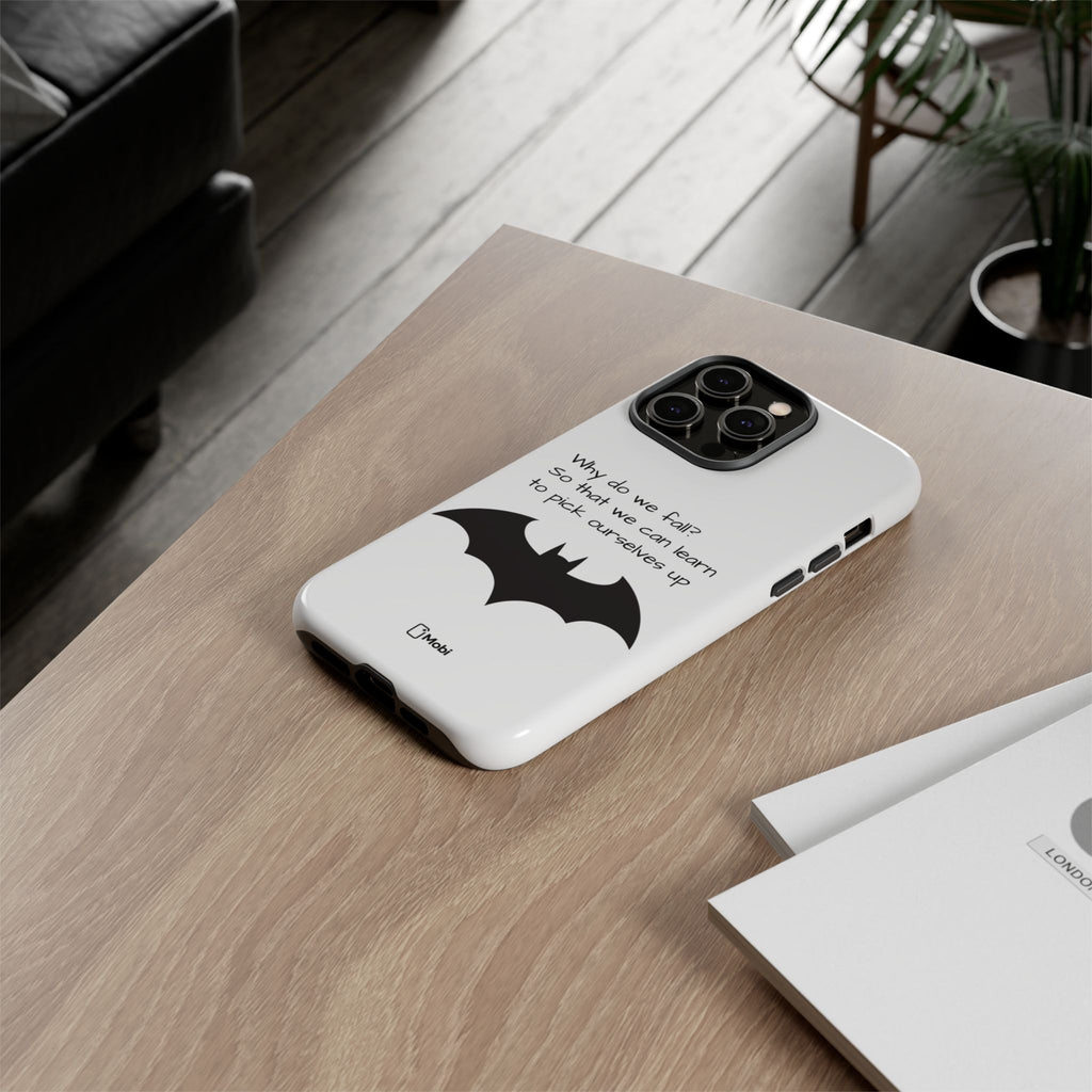 Tough Cases - WHY DO WE FALL? - Phone Case