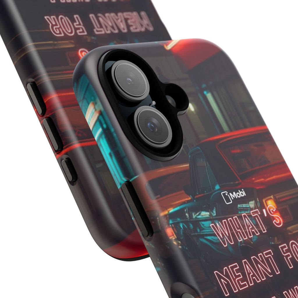 Neon Retro Phone Case — "What's Meant For You Will Always Find You"