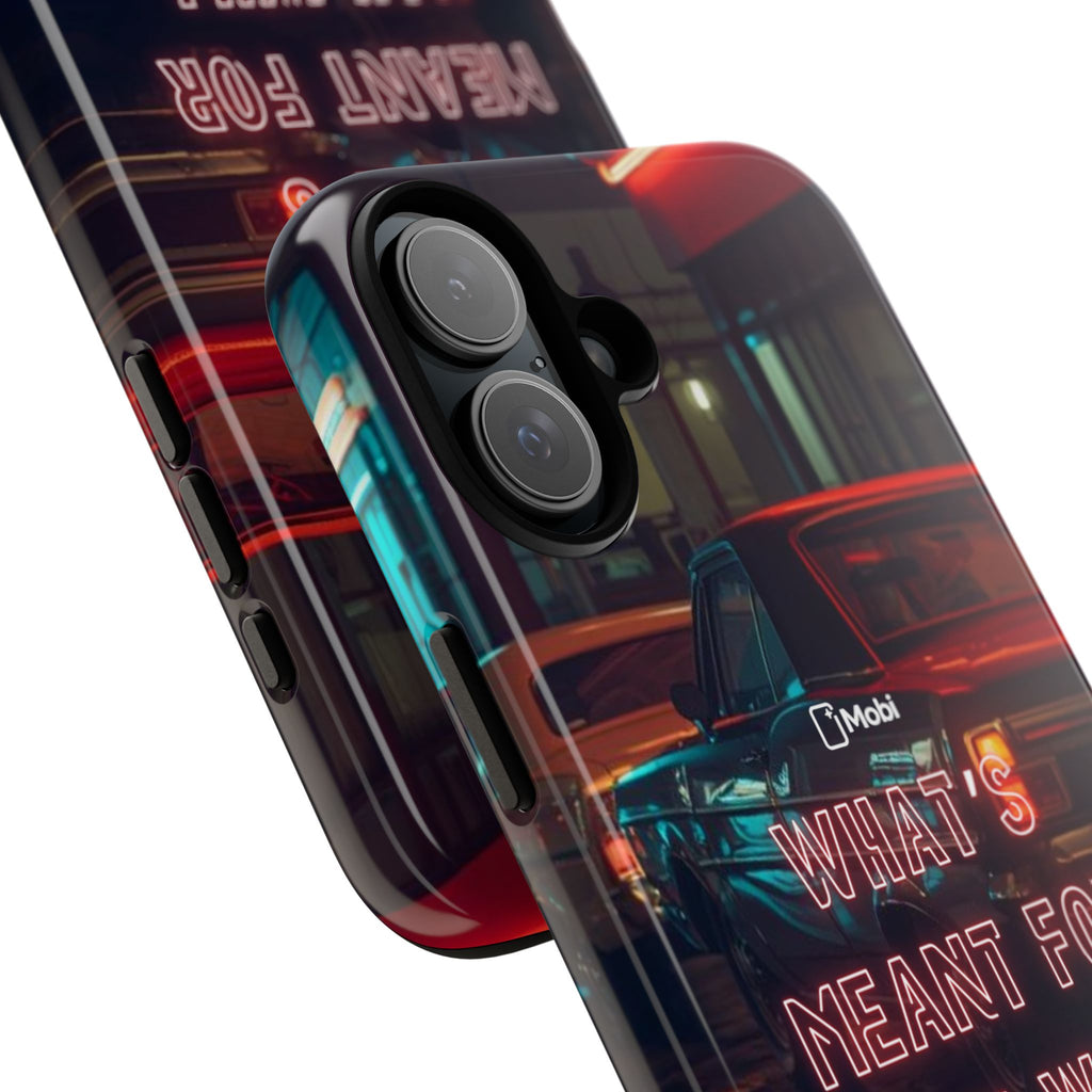 Neon Retro Phone Case — "What's Meant For You Will Always Find You"