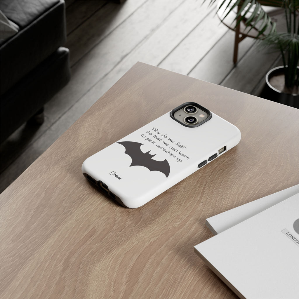 Tough Cases - WHY DO WE FALL? - Phone Case