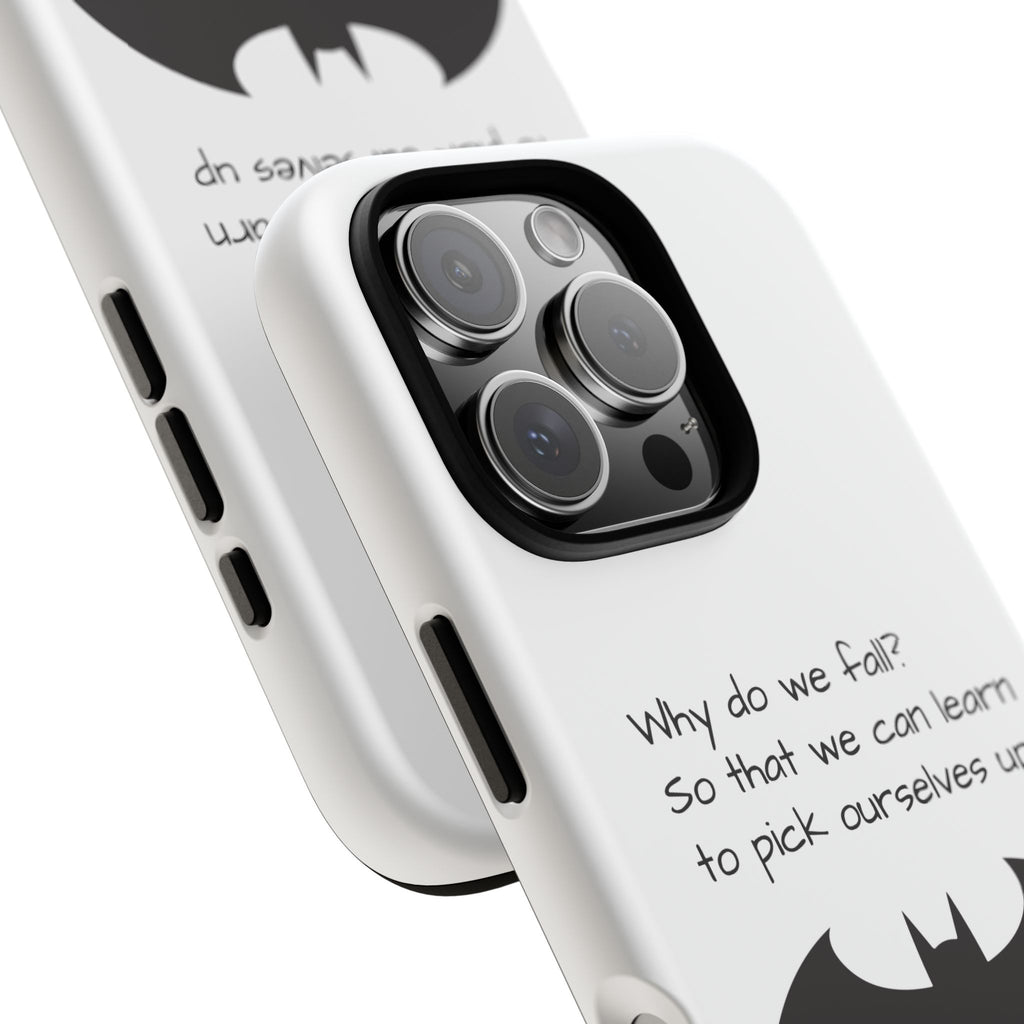 Tough Cases - WHY DO WE FALL? - Phone Case