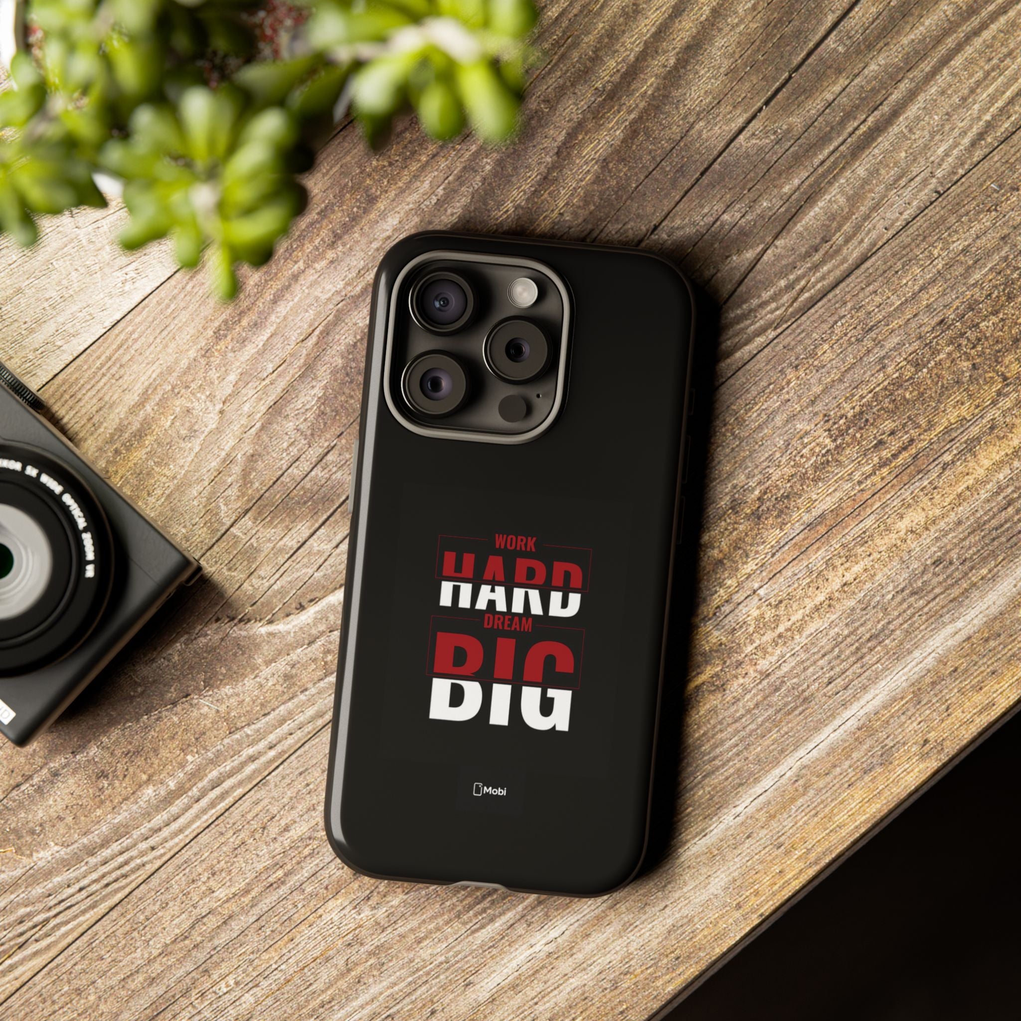 Phone Case - "Work Hard Dream Big" Motivational Tough Case