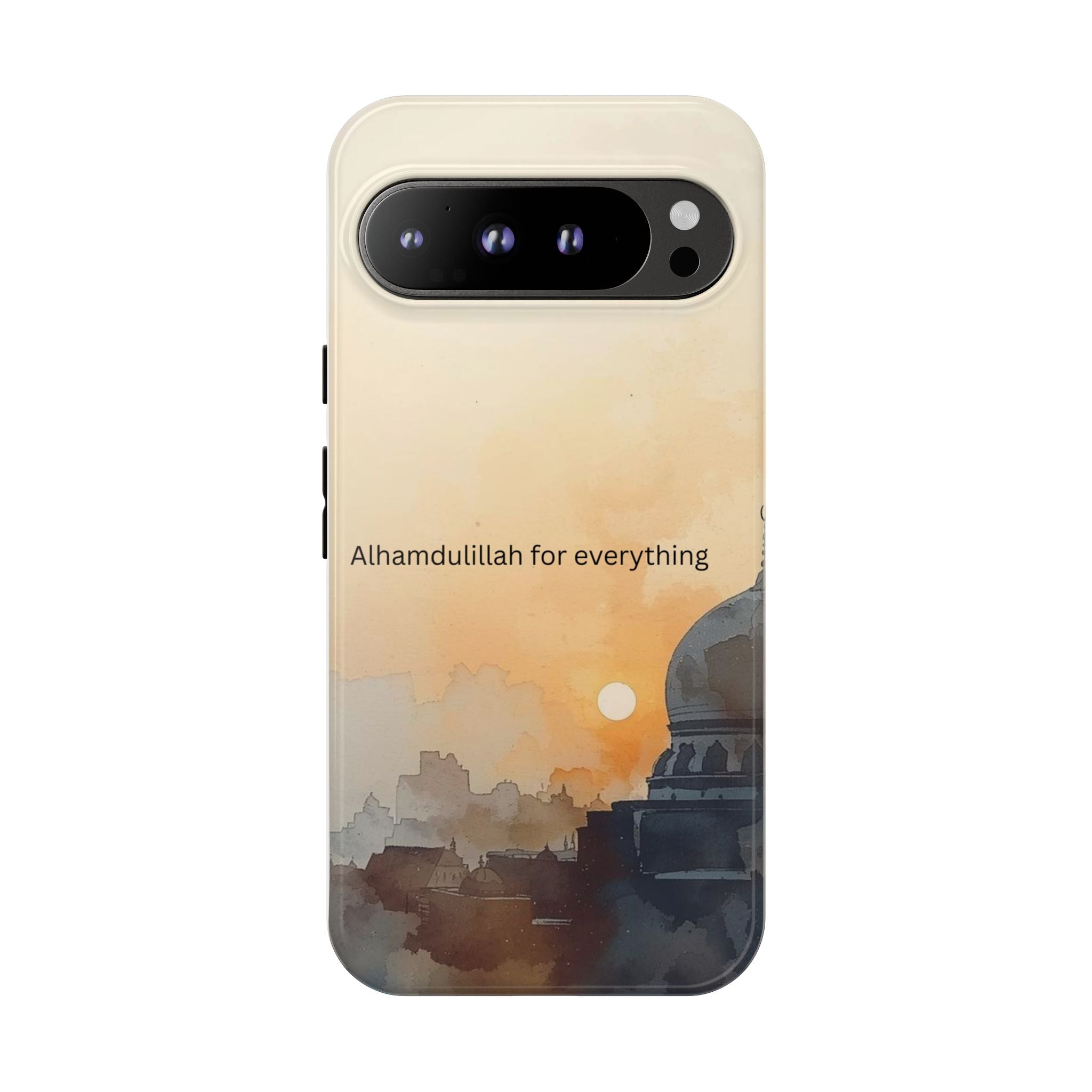 Alhamdulillah for Everything Phone Case — Islamic Mosque Sunrise Protective Cover