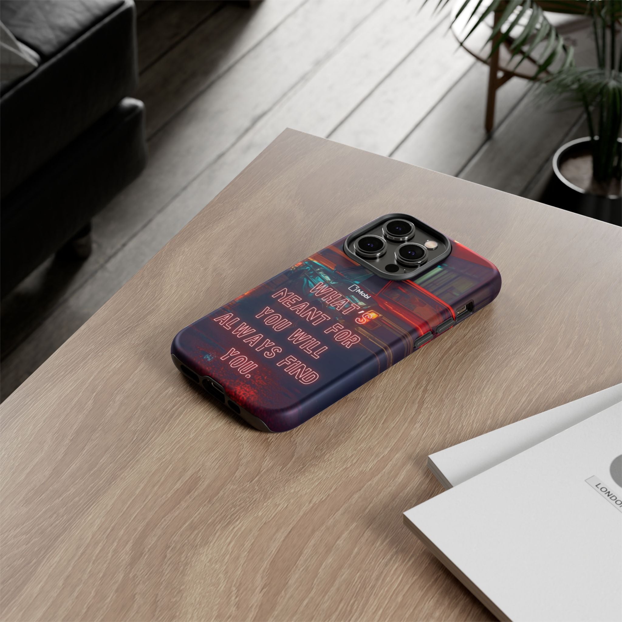 Neon Retro Phone Case — "What's Meant For You Will Always Find You"