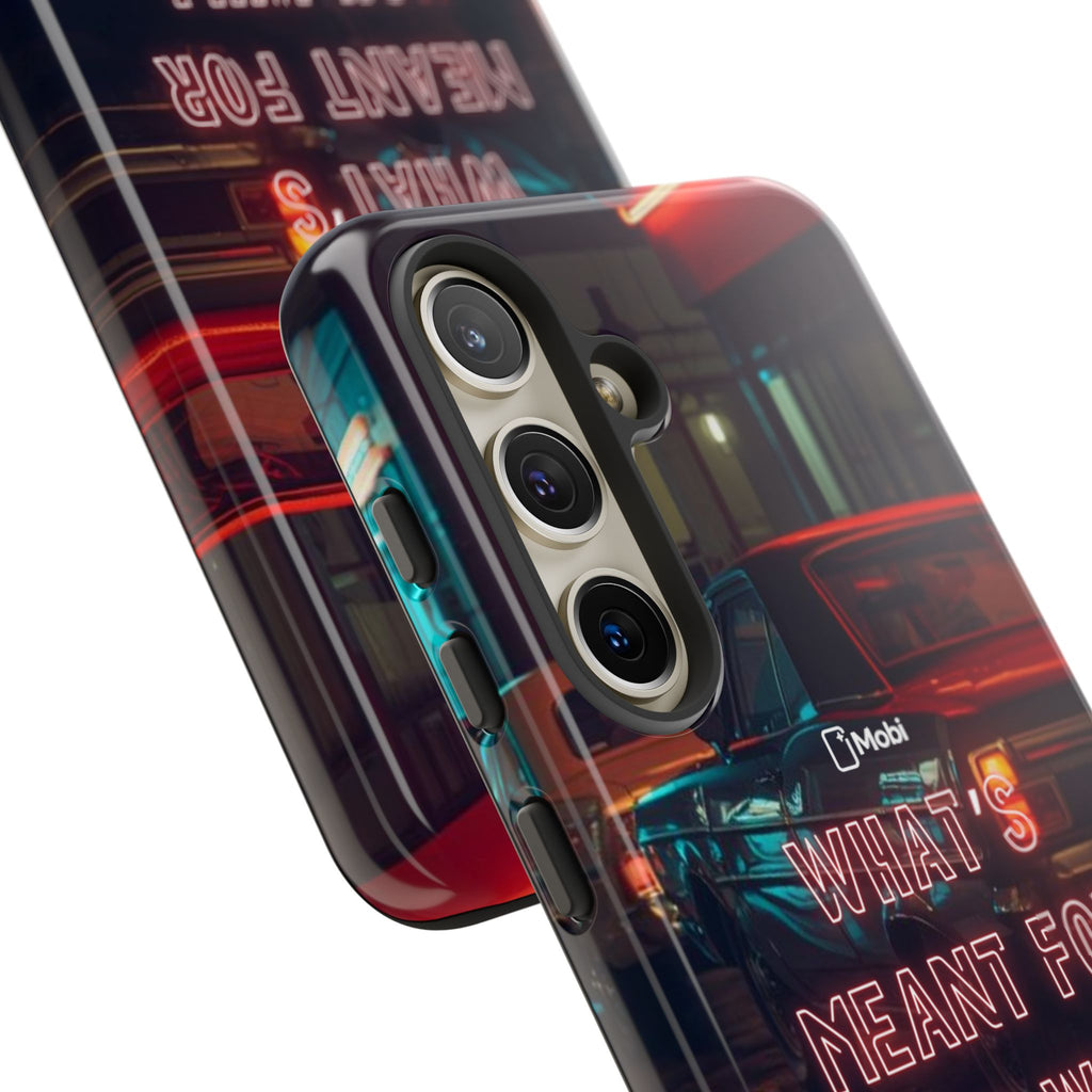 Neon Retro Phone Case — "What's Meant For You Will Always Find You"