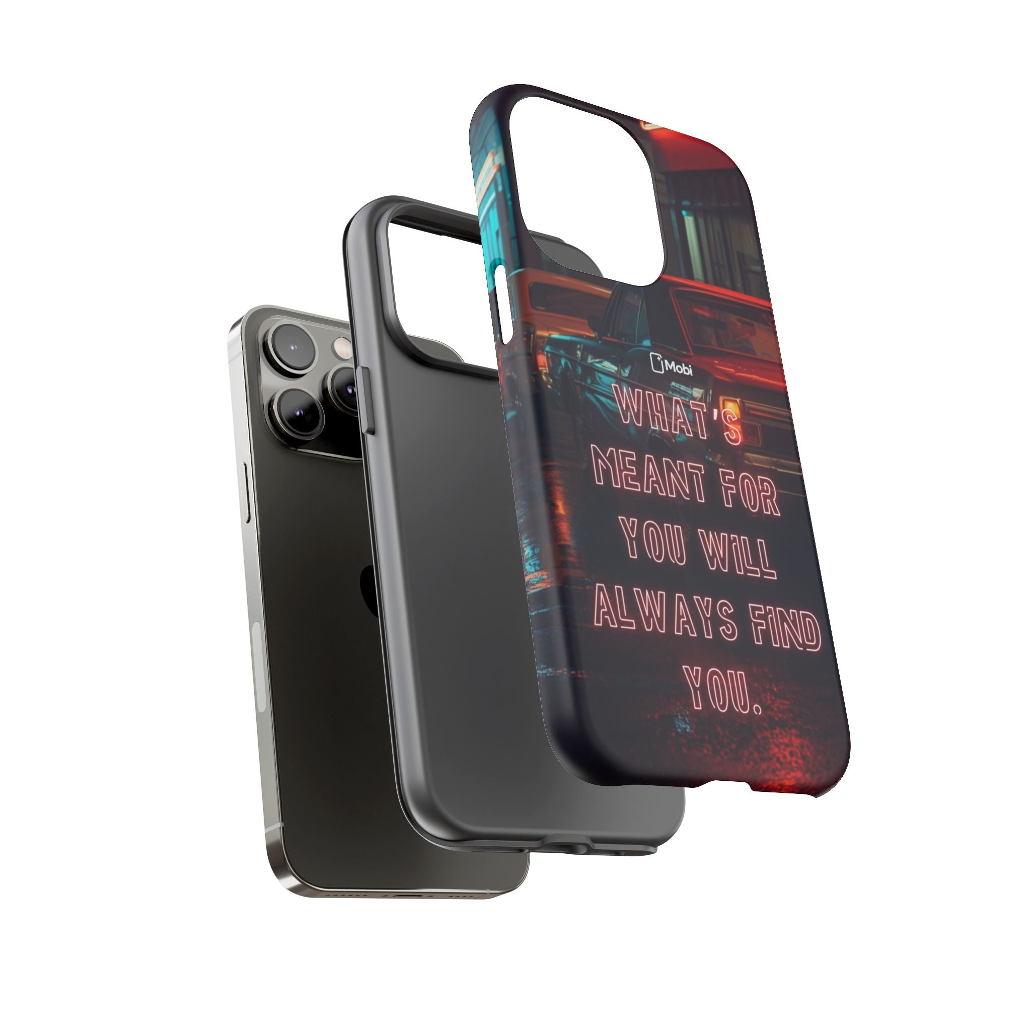 Neon Retro Phone Case — "What's Meant For You Will Always Find You"