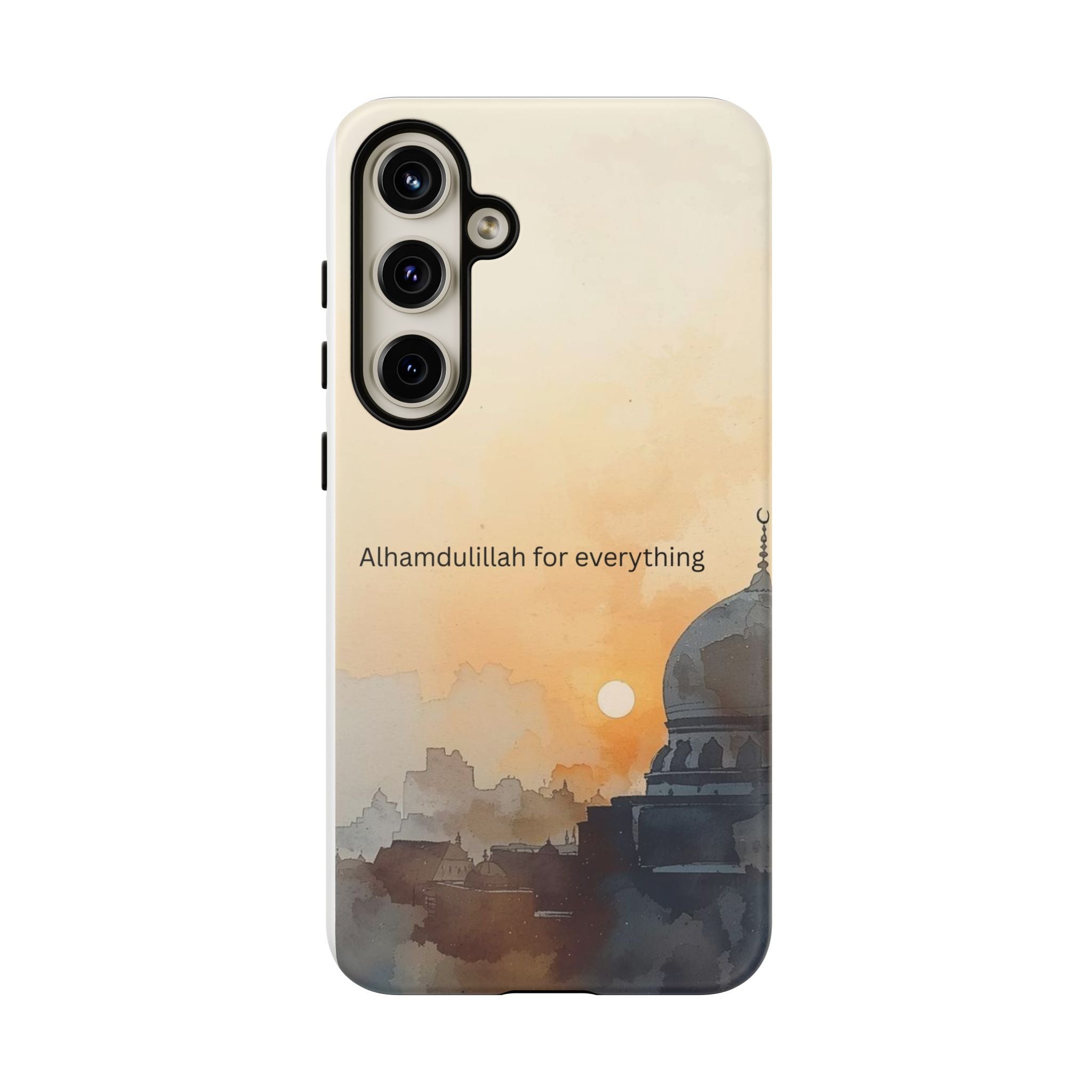 Alhamdulillah for Everything Phone Case — Islamic Mosque Sunrise Protective Cover