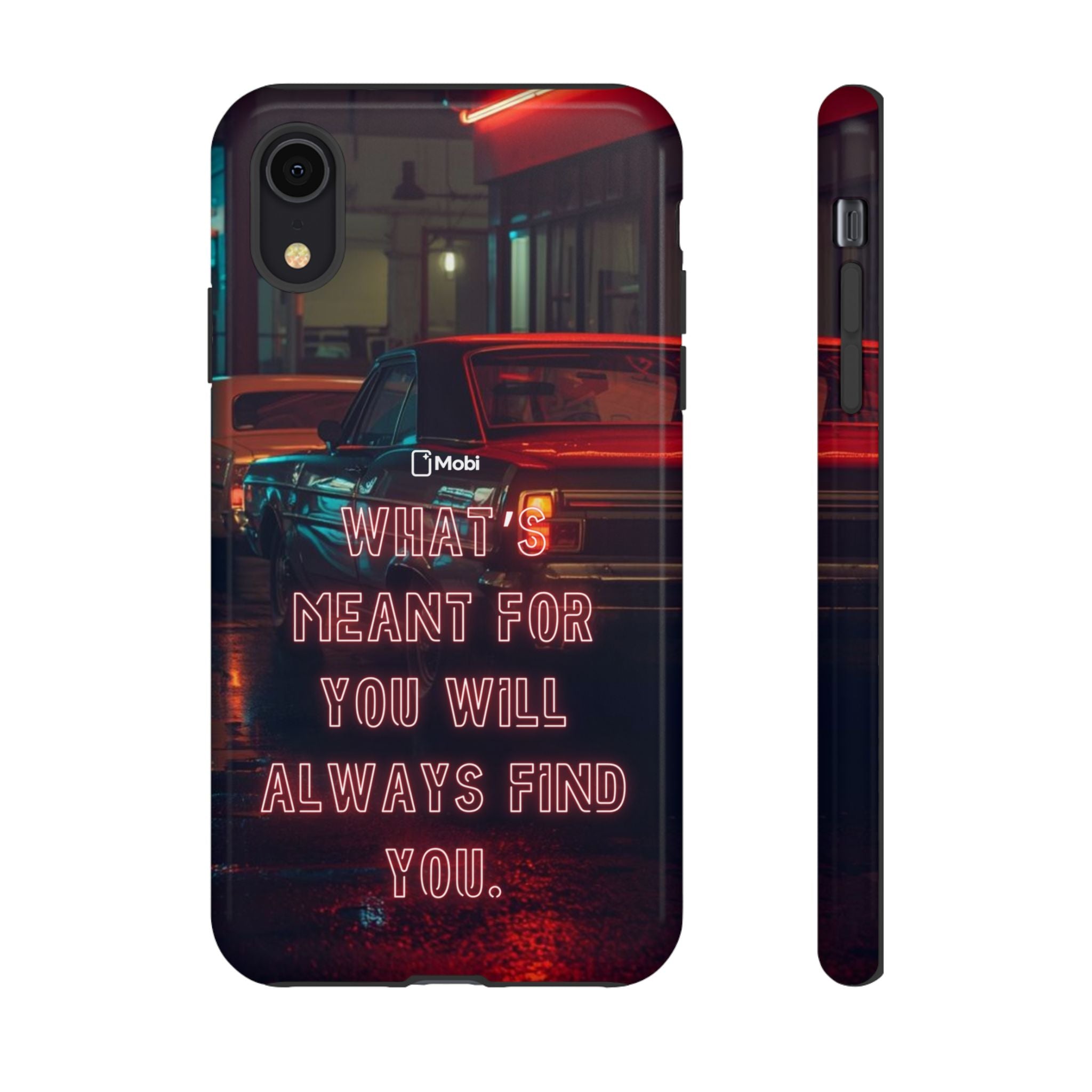 Neon Retro Phone Case — "What's Meant For You Will Always Find You"