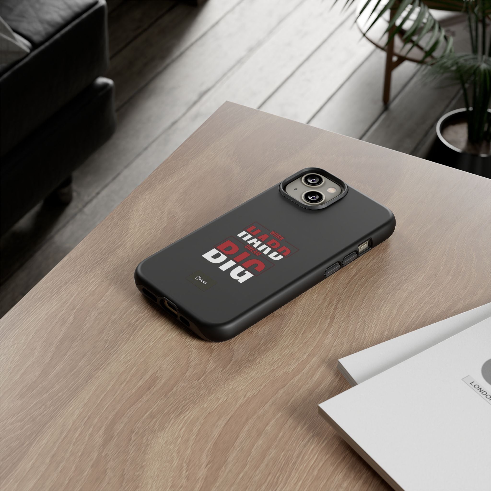 Phone Case - "Work Hard Dream Big" Motivational Tough Case
