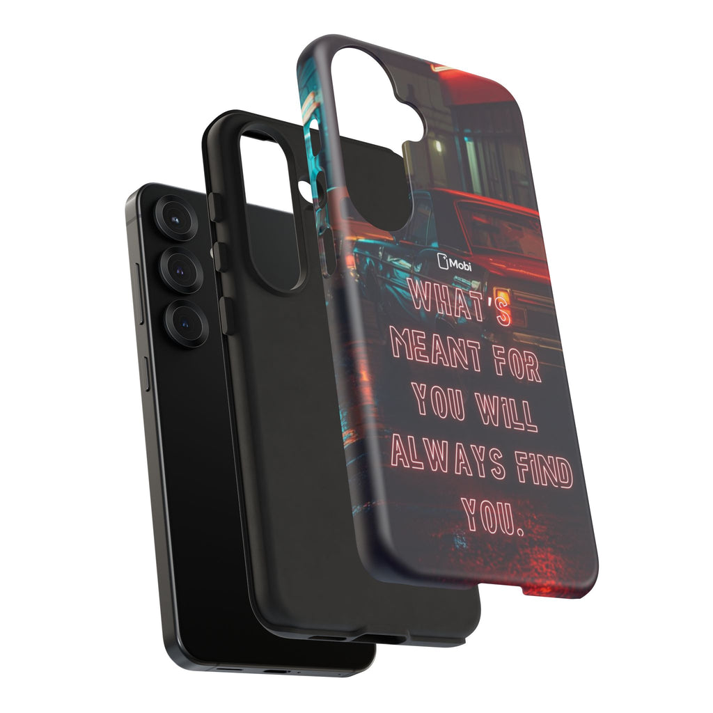 Neon Retro Phone Case — "What's Meant For You Will Always Find You"
