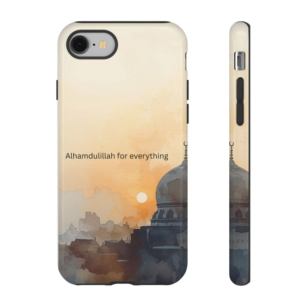 Alhamdulillah for Everything Phone Case — Islamic Mosque Sunrise Protective Cover