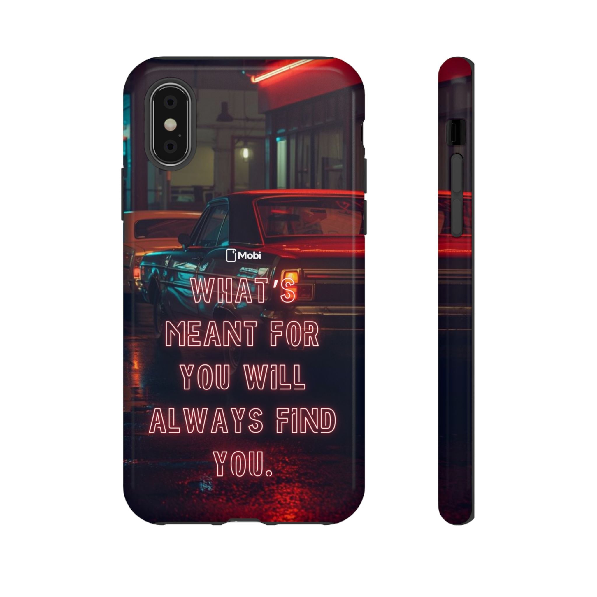 Neon Retro Phone Case — "What's Meant For You Will Always Find You"