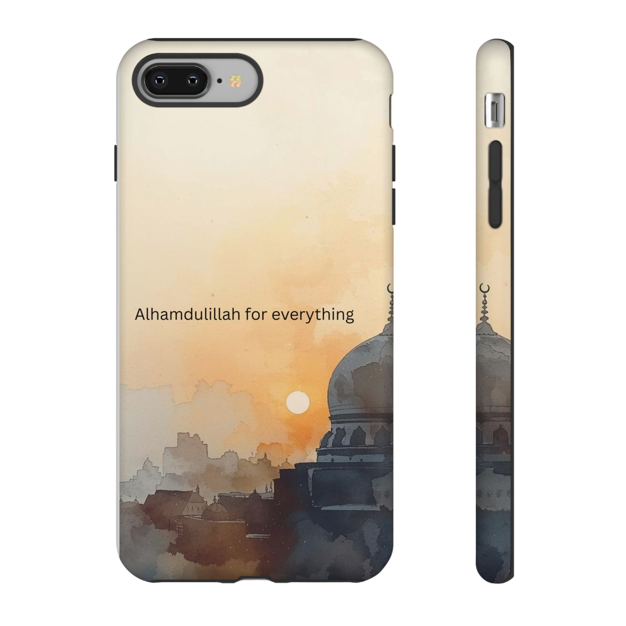 Alhamdulillah for Everything Phone Case — Islamic Mosque Sunrise Protective Cover