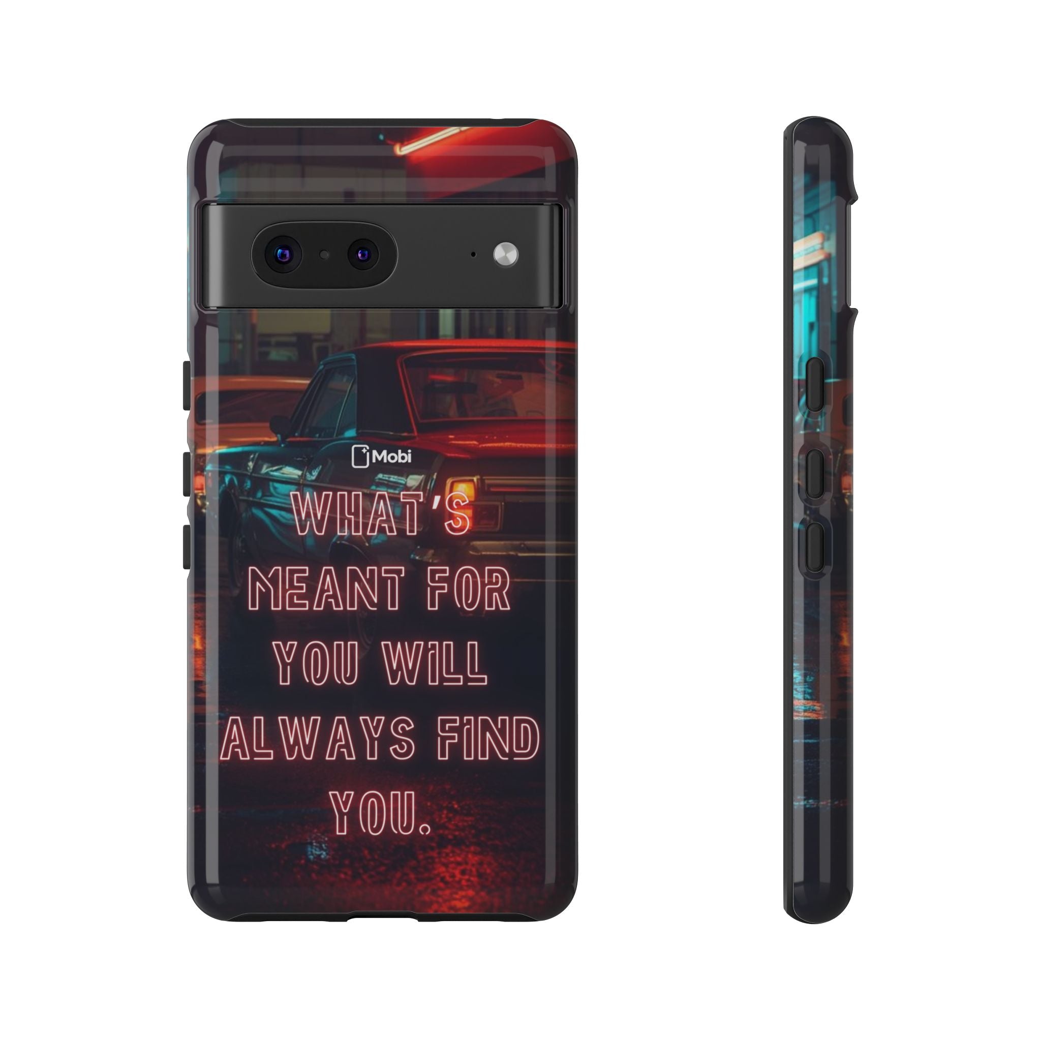Neon Retro Phone Case — "What's Meant For You Will Always Find You"