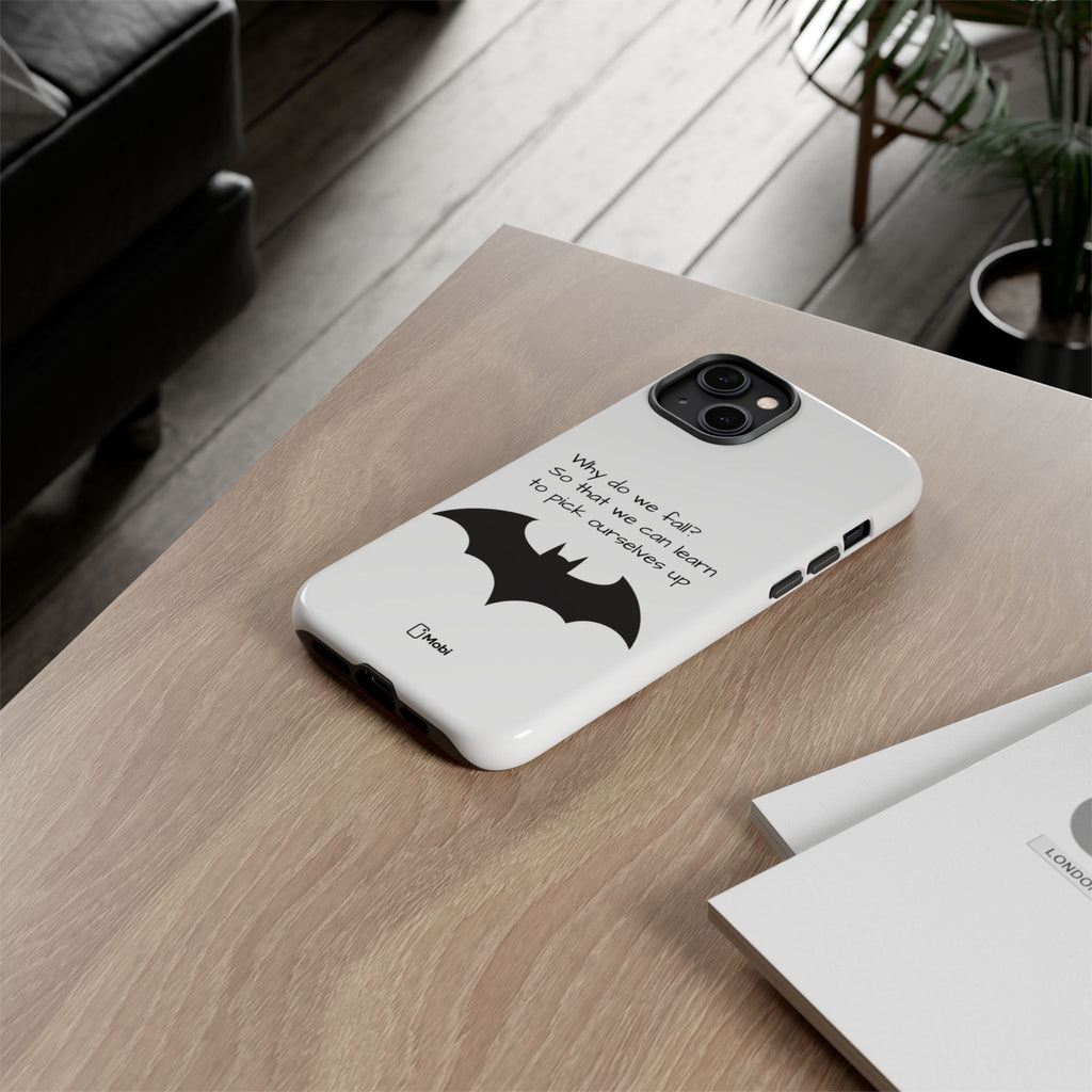 Tough Cases - WHY DO WE FALL? - Phone Case