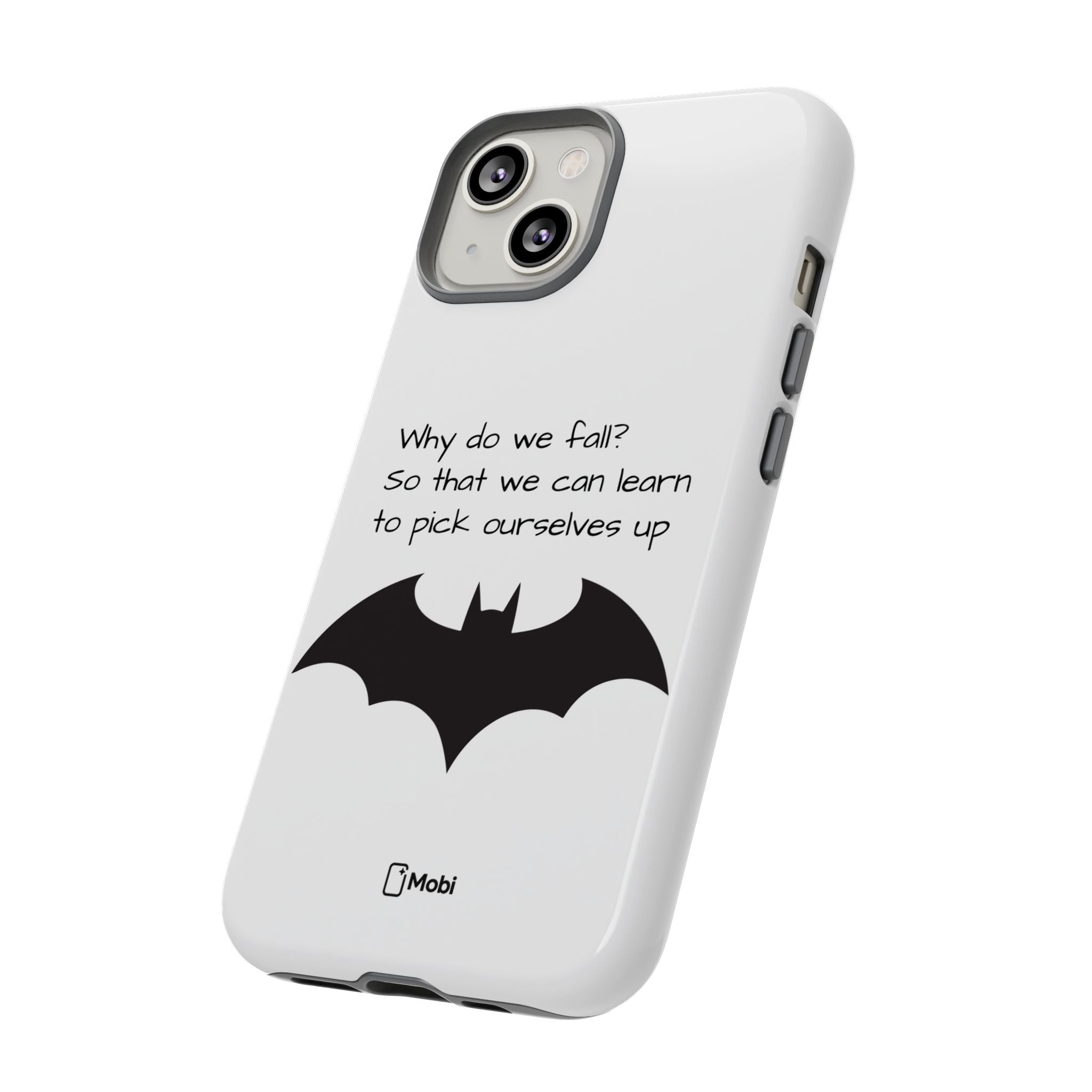 Tough Cases - WHY DO WE FALL? - Phone Case
