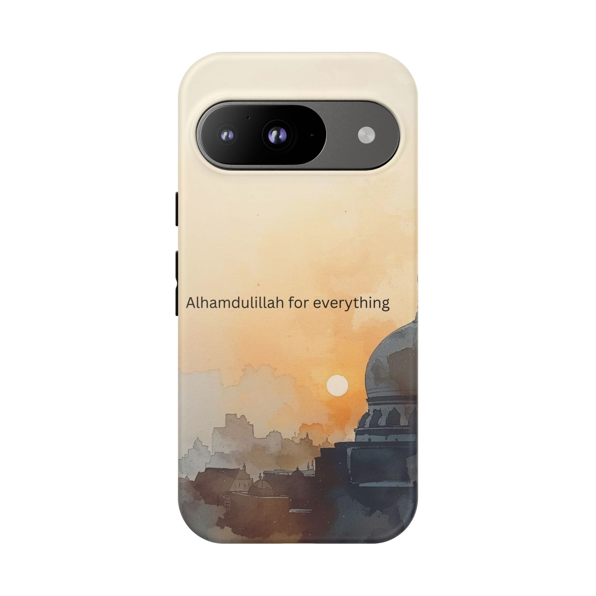 Alhamdulillah for Everything Phone Case — Islamic Mosque Sunrise Protective Cover