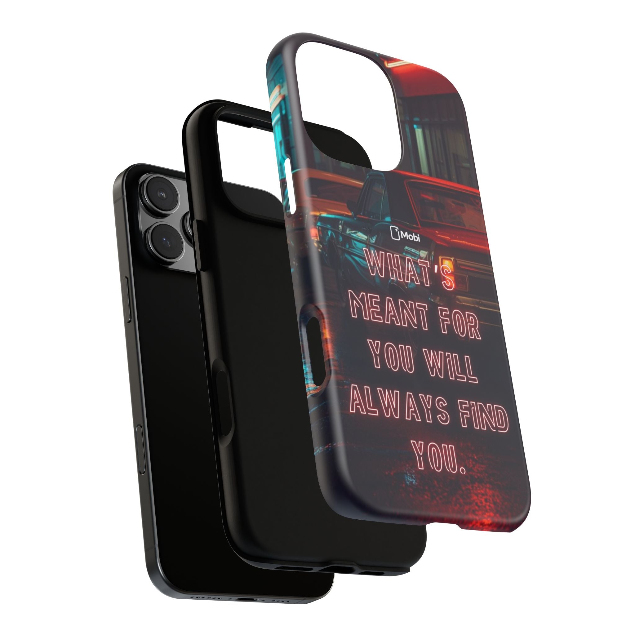 Neon Retro Phone Case — "What's Meant For You Will Always Find You"