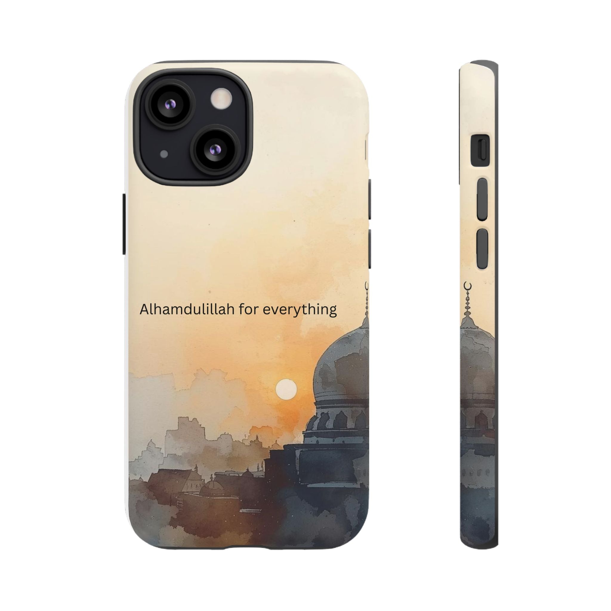 Alhamdulillah for Everything Phone Case — Islamic Mosque Sunrise Protective Cover