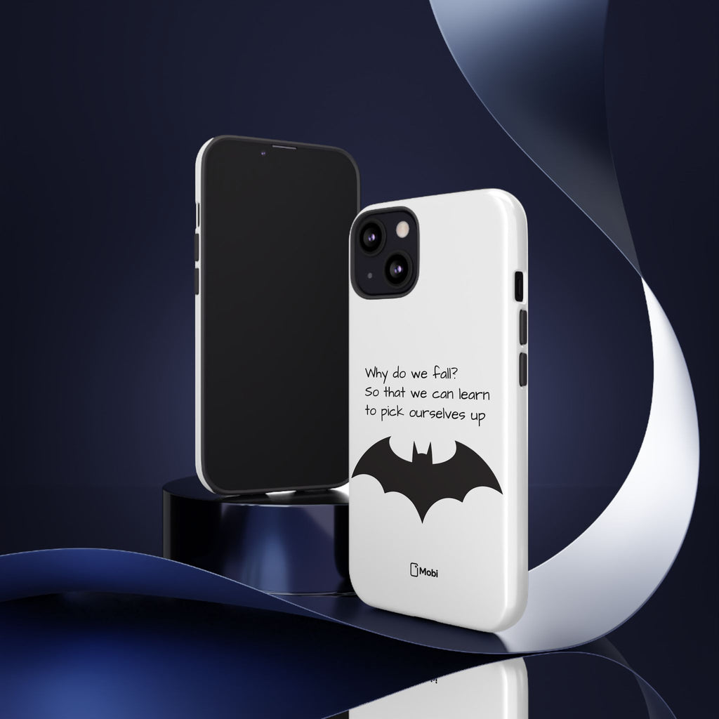 Tough Cases - WHY DO WE FALL? - Phone Case