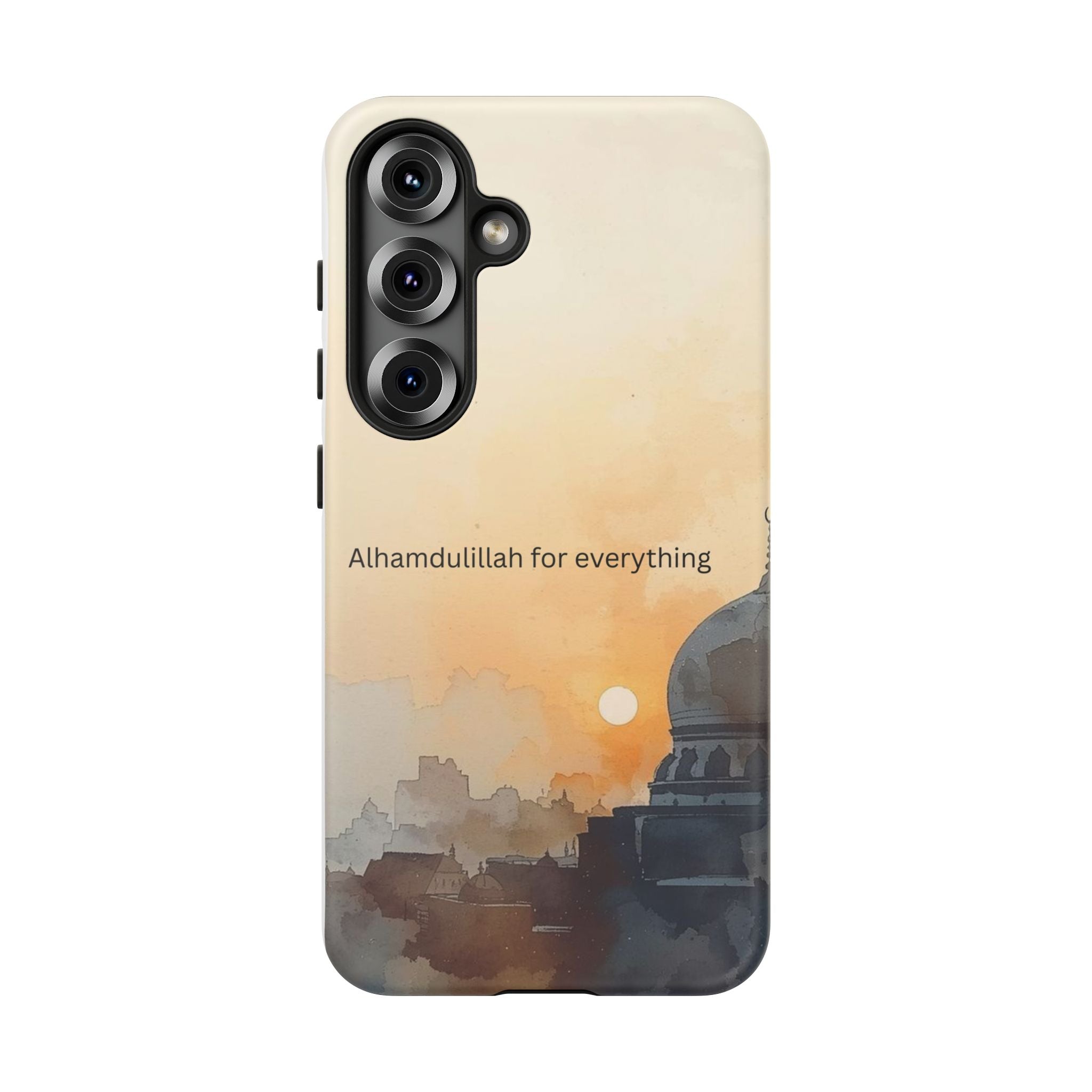 Alhamdulillah for Everything Phone Case — Islamic Mosque Sunrise Protective Cover