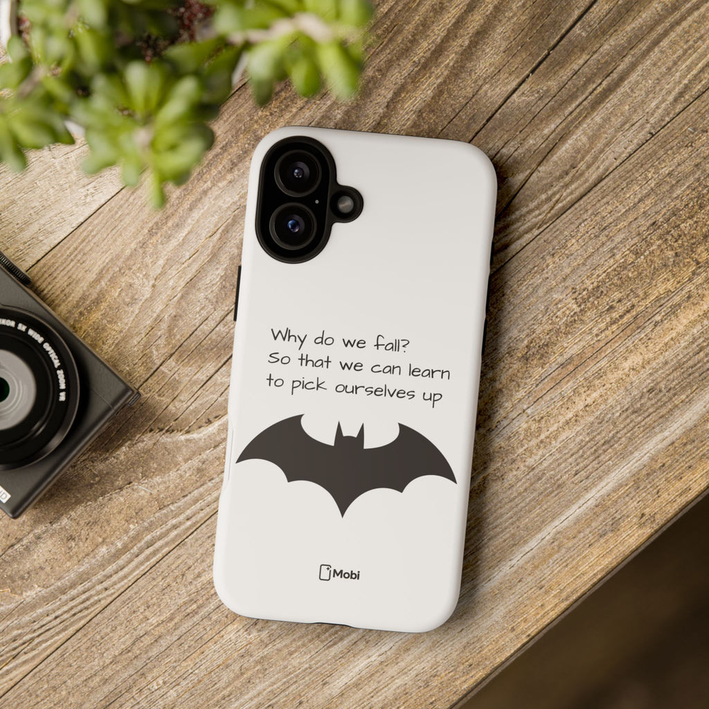 Tough Cases - WHY DO WE FALL? - Phone Case