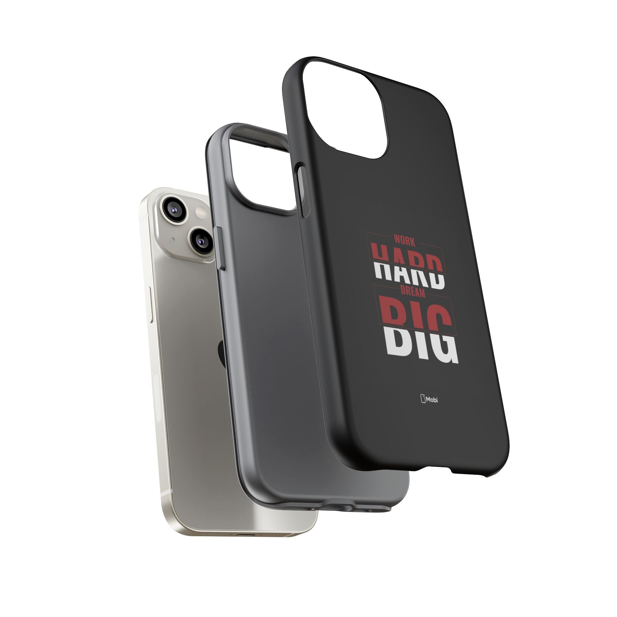 Phone Case - "Work Hard Dream Big" Motivational Tough Case