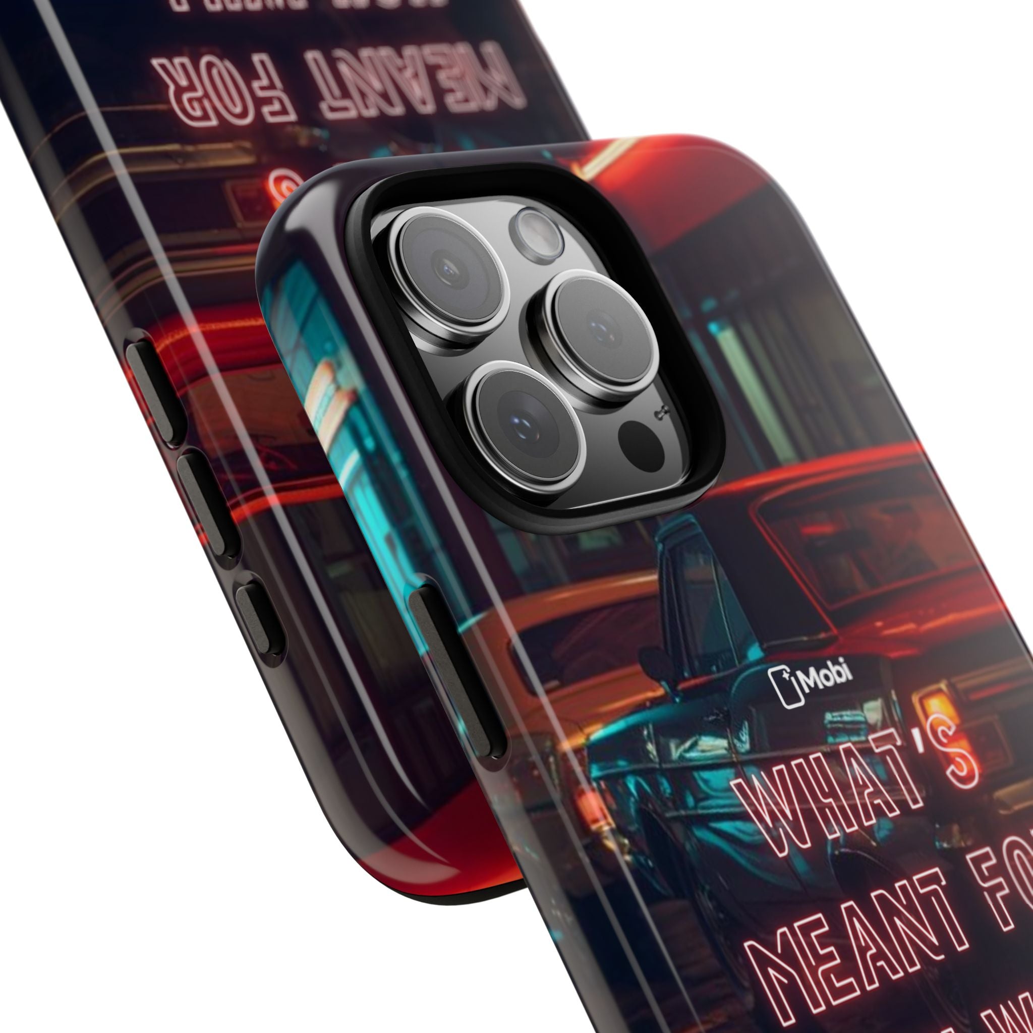 Neon Retro Phone Case — "What's Meant For You Will Always Find You"